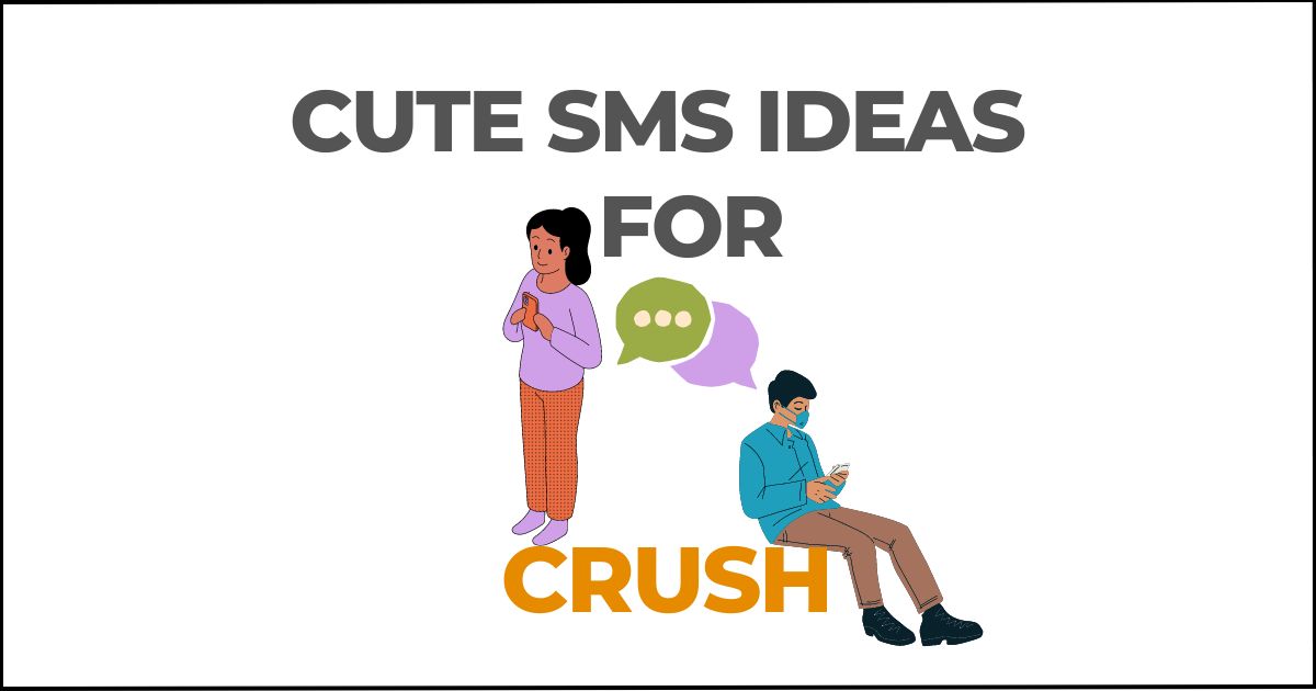 Cute SMS for Crush